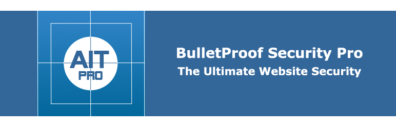 WordPress Security Plugins: BulletProof Security