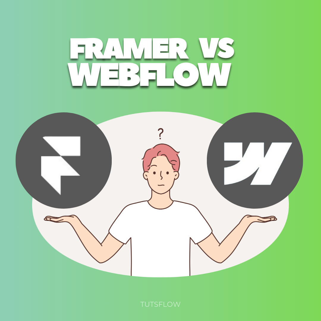 What Are Framer and Webflow?